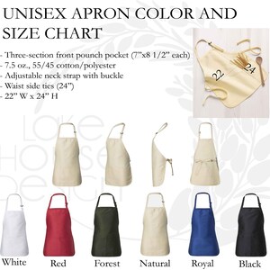 May include: A unisex apron with a three-section front pocket, adjustable neck strap with buckle, and waist ties. The apron is available in 10 colors: white, red, forest, natural, royal blue, black, brown, navy, grey, and khaki. The apron measures 22 inches wide by 24 inches high.
