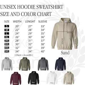 May include: Unisex hoodie sweatshirt size chart with measurements in inches. The chart shows the width, length, and sleeve length for sizes S through 5XL. The chart is displayed next to a sand-colored hoodie. Below the chart are images of hoodies in various colors, including sport grey, military green, maroon, black, heather dark grey, navy, white, and sand.