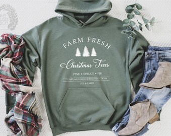 Farm Fresh Christmas Trees Sweat, Christmas Hoodie, Christmas Sweat, Holiday Sweat, Women's Christmas Hoodie, Christmas Sweatshirts,Xmas