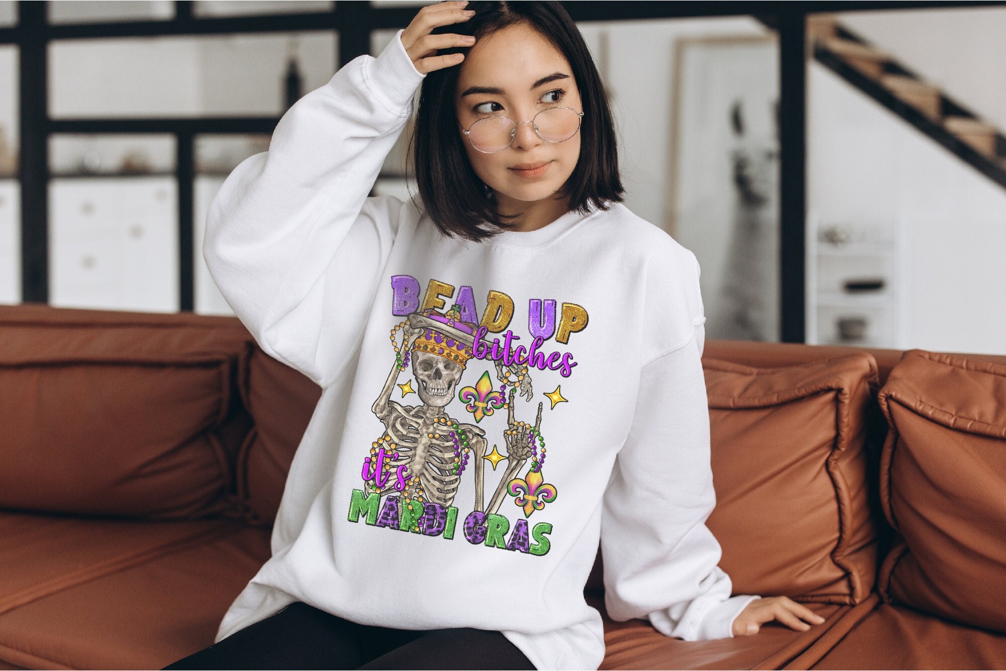 Bead up Bitches It's Mardi Gras,mardi Gras,mardi Gras Sweat,new