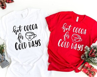 Christmas Hot Chocolate Shirt With Candy Christmas Shirts For Women Christmas Party Shirts Love Hot Chocolate Christmas Shirt