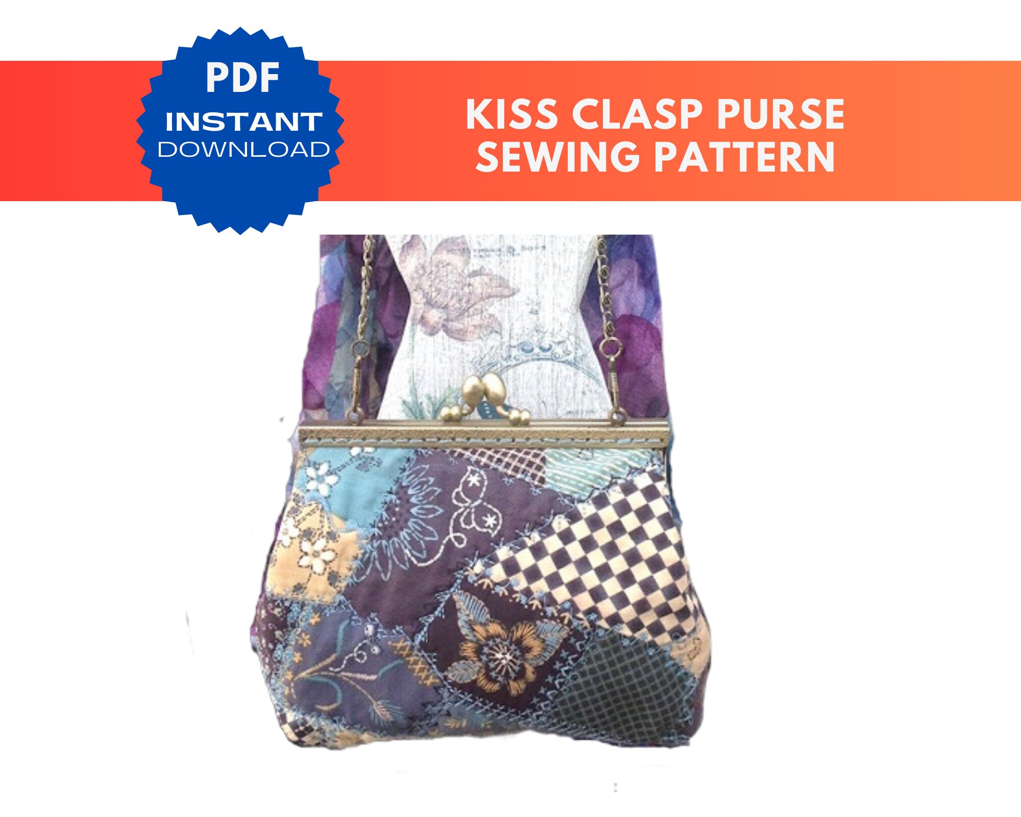 Instant PDF Download Sewing Pattern for Purse With Kiss Clasp Illustrated Instructions for ...