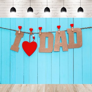 Happy Father‘s Day Birthday Decoration Photo Backdrops Booth Photography Blue Wooden Wall I Love Dad Studio Backgrounds for Festival Party
