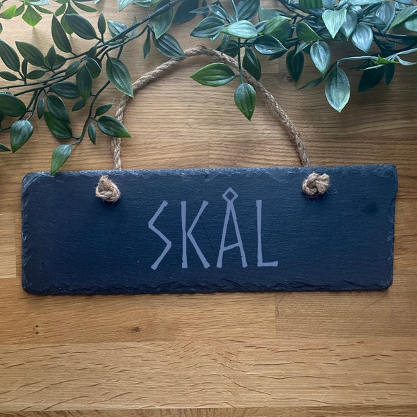 Skal Slate Sign with Nordic Font