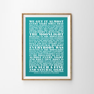 Dancing in the Moonlight Ungerahmt Dancing in the Moonlight Typografie Druck A4 A3 A2 Wand Dekor Poster