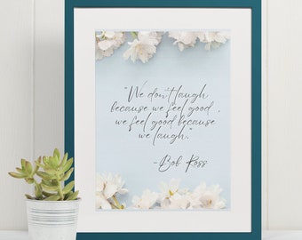 Citation de Bob Ross, impression d'art, impression d'inspiration, art de la positivité, décoration d'intérieur, art de la maison, impression numérique