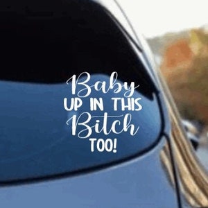 Baby up in dieser Hündin auch! | Baby an Bord | Baby on Board Aufkleber | Neue Mama Geschenk | Neuer Papa Geschenk | SVG-Datei für Cricut und Silhouette