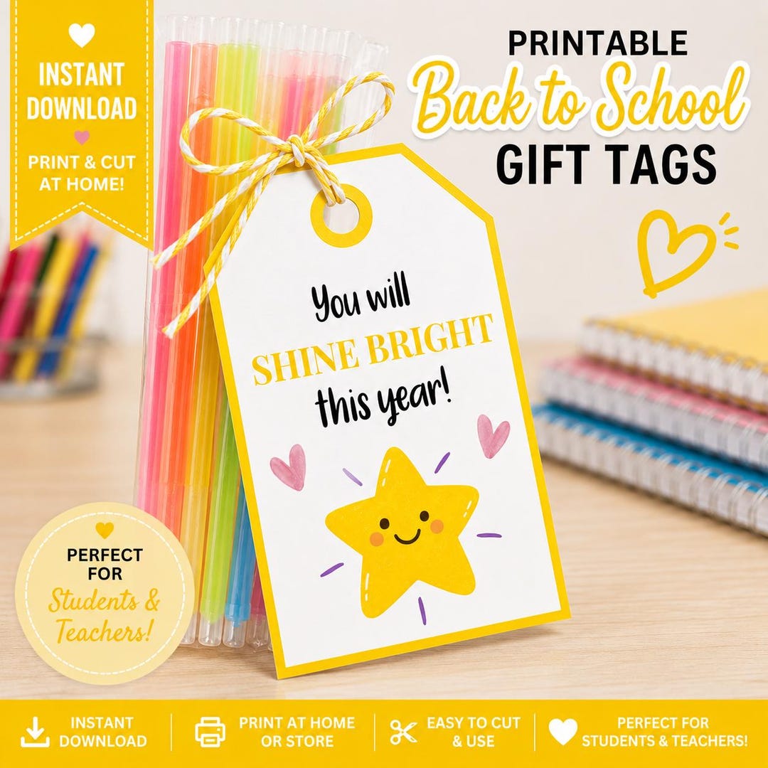 Glow Stick Gift Tags Printable, Shine Bright This School Year, Back to ...