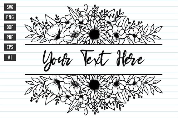 Flower Border Svg, Split Flower Frame Svg, Floral Frame Svg, Flower Svg Files, Split Monogram Svg, Floral Border Svg, Flower Wedding Svg.