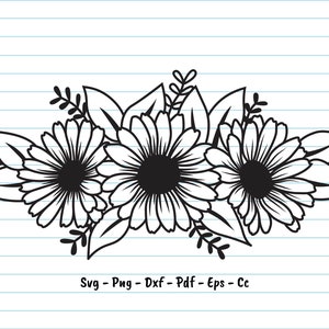 Flower Svg Files, Floral Svg, Daisy Svg, Daisy Flower Svg, Daisy Flower Clipart, Daisy Png, Flower Bouquet Svg, Flower Border Svg.