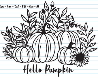 Hello Pumpkin Svg, Fall Pumpkin Svg, Fall Shirt Svg, Thanksgiving Svg, Autumn, Thanksgiving Gift, Halloween, Pumpkin, Svg Files For Cricut.
