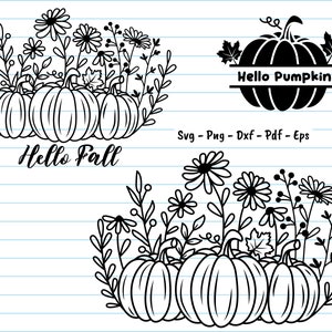 Fall Svg Files, Hello Fall Pumpkin Svg, Flower Fall Svg, Fall Svg Bundle, Pumpkin Fall Svg, Autumn, Thanksgiving Svg, Willdflower, Cricut.