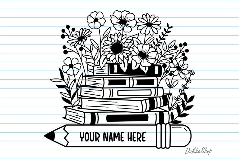 Peut inclure: Illustration en noir et blanc d'une pile de livres avec des fleurs et du feuillage. Un grand crayon est en bas avec le texte "YOUR NAME HERE". L'image est sur du papier lign&eacute;.