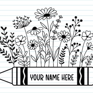 Peut inclure: Illustration en noir et blanc de fleurs et de feuillages sortant d'un crayon. Le crayon porte l'inscription "YOUR NAME HERE". Le fond est un papier lign&eacute;.