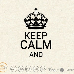 Może przedstawiać: Czarno-biały projekt graficzny z koroną i tekstem "Keep Calm and"