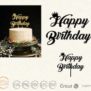 Cake topper svg, Happy Birthday svg Cake topper, Cake topper bundle, Birthday cake topper svg for silhouette and cricut instant download