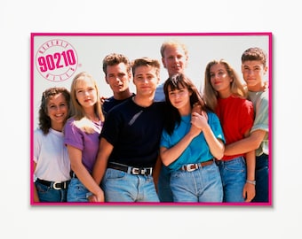 Digital File - Beverly Hills 90210 Poster - Kelly, Brandon, Brenda, Dylan, Donna, Steve, Andrea, Jennie, Luke, Jason, TV, 90&#39;s, Television