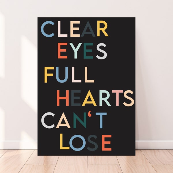 Clear Eyes Full Hearts Can't Lose Art - Etsy