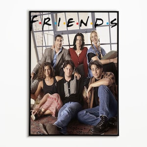 Digital File - Friends Poster - Printable, TV Show, Television, Ross, Rachel, Joey, Monica, Chandler, Phoebe, NYC, Jennifer Aniston,