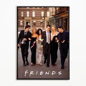 Digital File - Friends Poster - Printable, TV Show, Television, Ross, Rachel, Joey, Monica, Chandler, Phoebe, NYC, Jennifer Aniston,
