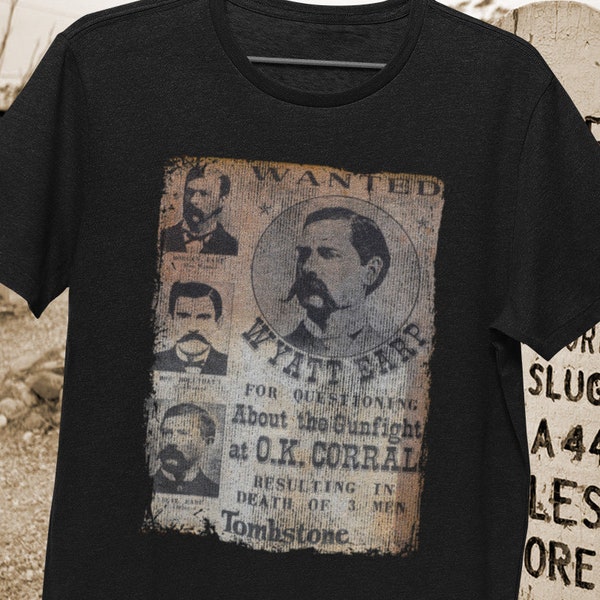 WYATT EARP WANTED shirt | Doc Holliday Tombstone shirt, classic movie shirt, Western shirt, O.k. Corral Shirt, Cowboy Shirt