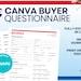 see more listings in the Buyer Questionnaires section