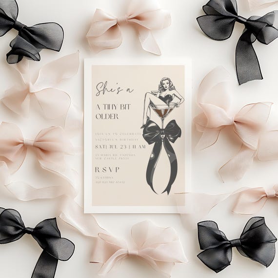 30th birthday card espresso martini. Black bow 30th, A Tini Bit Older, Martini Invitation, Martini Theme Party, Editable digital invite.