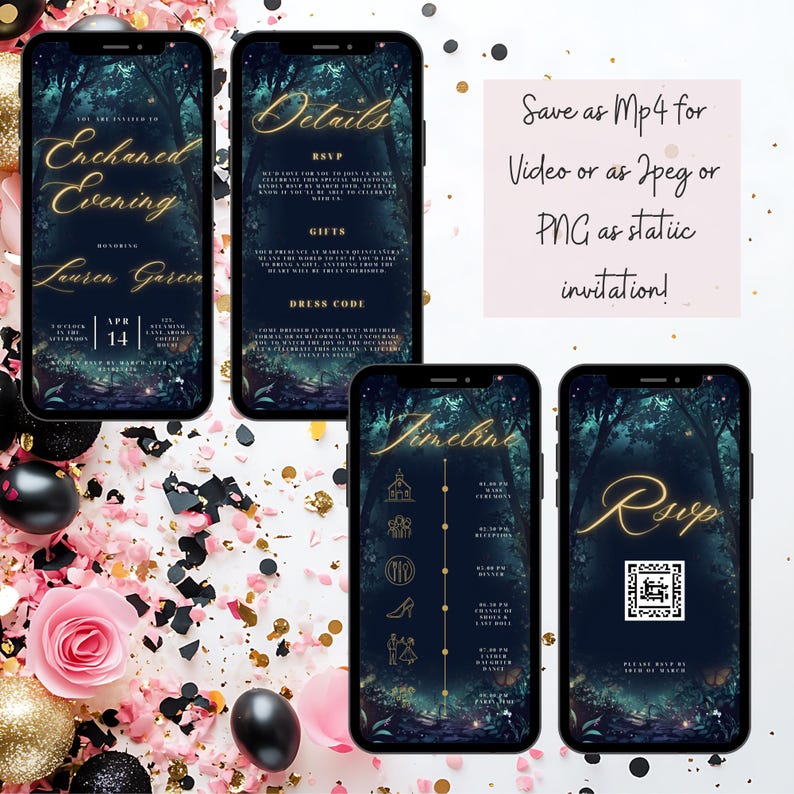 May include: A digital invitation for an Enchanted Evening with a dark blue background, gold text, and a forest scene. The invitation includes details, RSVP, gifts, dress code, and a timeline. The text "Save as Mp4 for Video or as Jpeg or PNG as static invitation!" is also included.