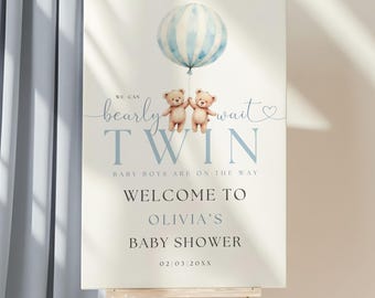 Twin boys baby shower bears and balloon welcome sign, editable template, teddy bear baby bear baby shower we can bearly wait.