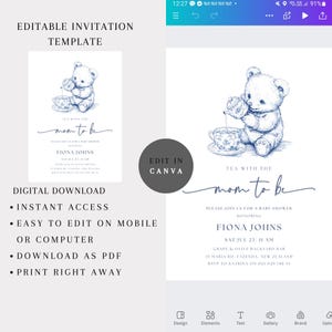 Peut inclure: Une invitation de f&ecirc;te pr&eacute;natale imprimable bleue et blanche avec un ours en dessin anim&eacute; versant du th&eacute;. Le texte de l'invitation indique "Tea with the mom to be" et comprend le nom Fiona Johns, la date et l'heure de la f&ecirc;te pr&eacute;natale, ainsi que le lieu. L'invitation est modifiable dans Canva.