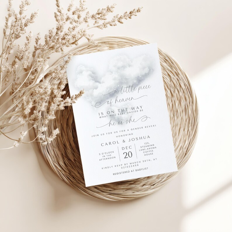 May include: A gender reveal invitation with the text "a little piece of heaven is on the way." The invitation features a watercolor cloud design and details for the event, including the date, time, and location.
