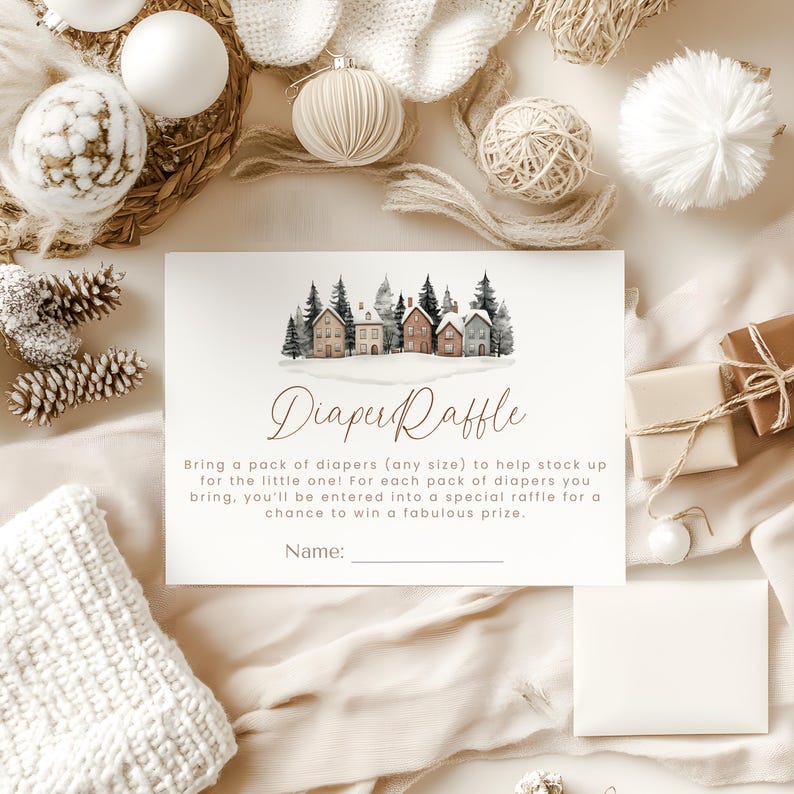 May include: A baby shower invitation with the text "Diaper Raffle" and a watercolor illustration of houses in a snowy landscape. The invitation is surrounded by decorative elements like ornaments, pinecones, and wrapped gifts.