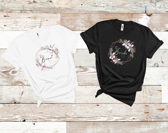 BRIDAL PARTY SHIRTS - Wedding T Shirts - Bachelor Party Tee - Custom Bridal Shirt - Shirt For Girlfriend