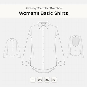 Op de afbeelding: Drie fabrieks-klare platte schetsen van dames-basic shirts. De afbeelding toont drie verschillende shirtontwerpen in een lijntekeningstijl. De shirts zijn met knopen en hebben kragen en lange mouwen. Bestandsformaten zijn AI, SVG, PNG en PDF.