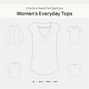 May include: A digital illustration of five different everyday tops. The image includes a V-neck sweater, a draped neckline top, a top with ruffled sleeves, a short-sleeved tee, and a cropped tee. The text reads "5 Factory Ready Flat Sketches" and "Women's Everyday Tops."