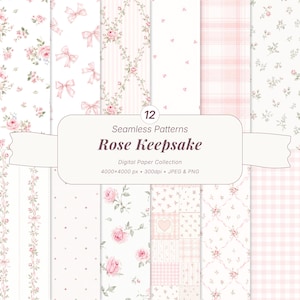 May include: A collection of 12 seamless digital paper patterns titled Rose Keepsake, featuring pink roses, bows, hearts, plaid, and gingham designs on white backgrounds. The text reads 12 Seamless Patterns Rose Keepsake Digital Paper Collection.