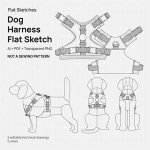 Könnte beinhalten: Eine flache Skizze eines Hundegeschirrs mit mehreren Ansichten und technischen Zeichnungen. Das Bild enthält den Text "Dog Harness Flat Sketch" und "NOT A SEWING PATTERN". Das Design wird im Strichzeichnungsstil dargestellt.