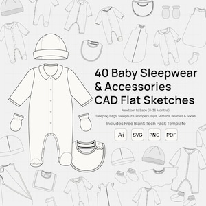 May include: A collection of 40 baby sleepwear and accessories CAD flat sketches including sleeping bags, sleepsuits, rompers, bibs, mittens, beanies, and socks. The image features black line drawings on a white grid background with file format icons.