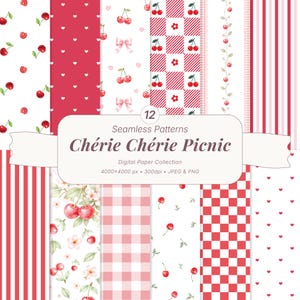 May include: A digital paper collection featuring 12 seamless patterns with cherry, heart, bow, gingham, and striped motifs in red, pink, and white. The central label displays the text 12 Seamless Patterns Chérie Chérie Picnic 4000x4000 px 300dpi JPEG & PNG.