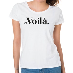 et Voilà - Camiseta francesa et Voilà
