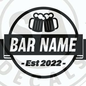May include: Black and white circular sticker with two beer mugs and the text "BAR NAME - Est 2022 -"