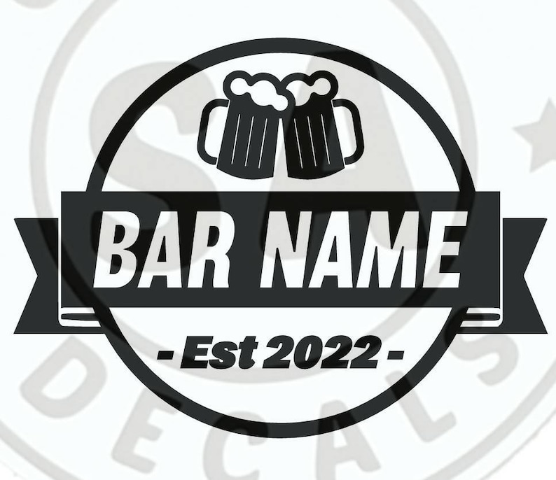 May include: Black and white circular sticker with two beer mugs and the text "BAR NAME - Est 2022 -"