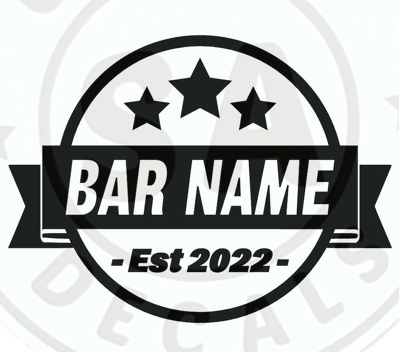 May include: Black and white bar logo with three stars and the text "BAR NAME - Est 2022 -"