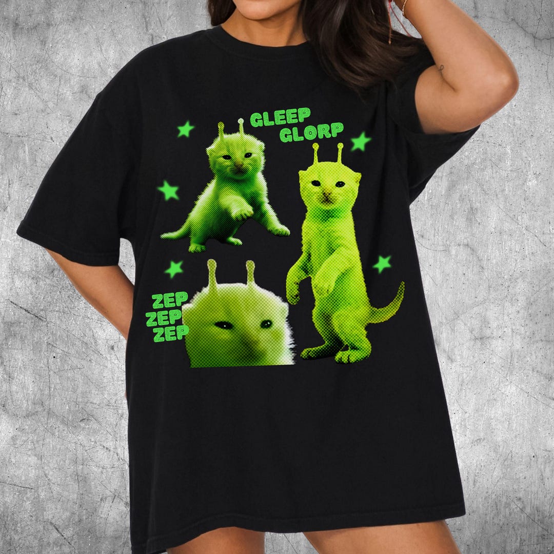 Gleep Glorp Alien Cat Meme T-shirt | Brainrot Silly Cats | Weird Kitten ...