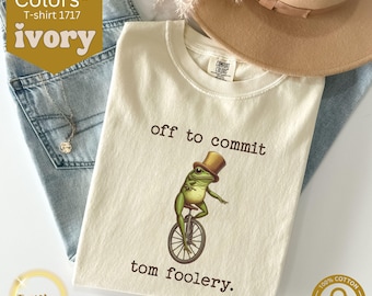 Camiseta de rana, camiseta de Tom Foolery, camiseta Comfort Colors, camiseta gráfica sarcástica y divertida, frases Weirdcore, meme único, camisetas tontas, rana sapo
