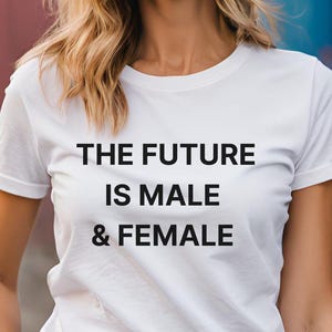 Die Zukunft ist männlich und weiblich - T-Shirt Bella + Canvas® 3001 Inclusive Unisex T-Shirt