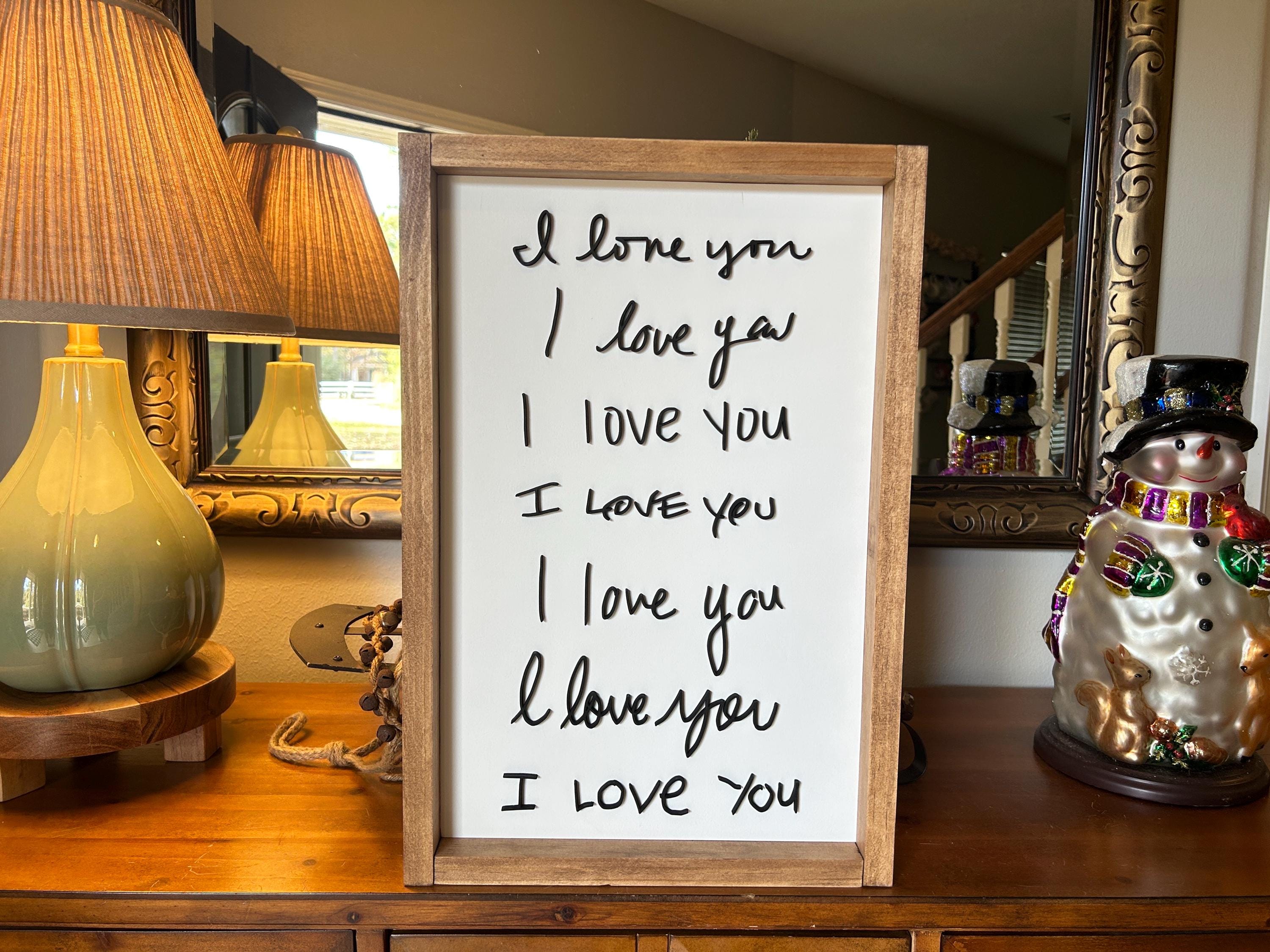 I Love You Handwritten Sign - Etsy