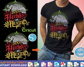 Mexican chingón svg - 2 in 1 - 100% made in Mexico - Amor a la mexicana - Mexican Vectors Viva México svg México lindo y querido