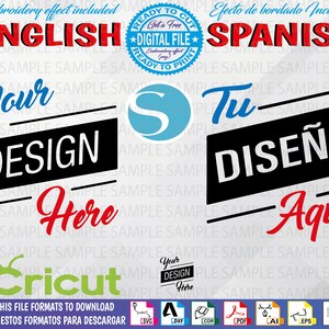 May include: A digital design template with the text "Your Design Here" in English and "Tu Diseño Aquí" in Spanish. The design is in black and white with red accents. The template is available in multiple file formats, including SVG, DXF, CDR, PDF, AI, EPS, PNG, and PSD.