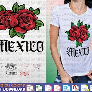 Puede incluir: Una camiseta blanca con un diseño de rosa roja y la palabra "MEXICO" en letras góticas negras. El diseño está en capas por colores y disponible para descarga instantánea en varios formatos de archivo.